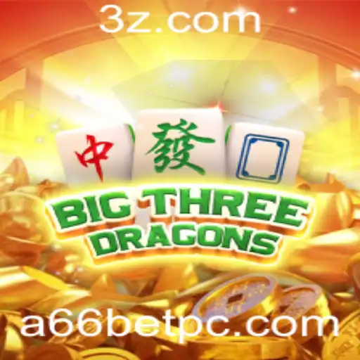 BigThreeDragons: Explorando o Novo Fenômeno de Jogo com a66bet