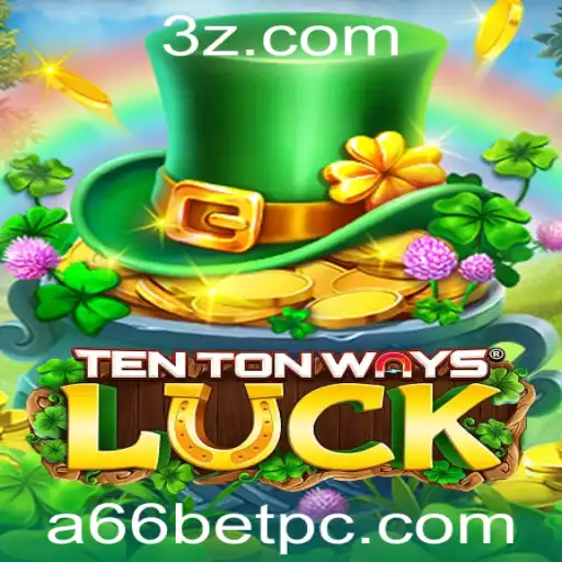 Explorando TenTonWaysLuck: Uma Introdução ao Jogo de Sucesso da a66bet
